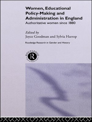 cover image of Women, Educational Policy-Making and Administration in England